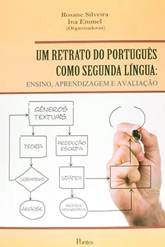 Livro Um Retrato do Português Como Segunda Língua. Ensino, Aprendizagem e Avaliação - Resumo, Resenha, PDF, etc.
