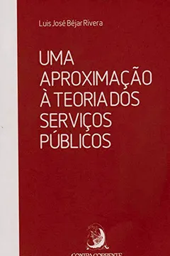 Livro Uma Aproximação à Teoria do Serviços Públicos - Resumo, Resenha, PDF, etc.
