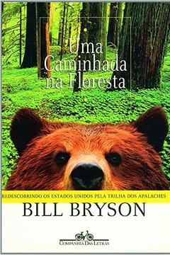 Livro Uma Caminhada na Floresta - Resumo, Resenha, PDF, etc.