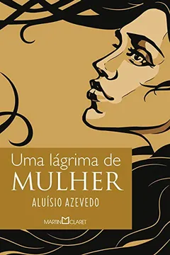 Livro Uma Lágrima de Mulher - Resumo, Resenha, PDF, etc.