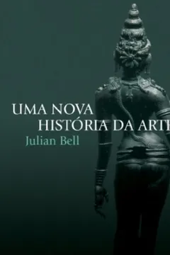 Livro Uma Nova História da Arte - Resumo, Resenha, PDF, etc.