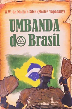 Livro Umbanda do Brasil - Resumo, Resenha, PDF, etc.