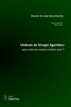 Livro Umbrais de Giorgio Agamben. Para Onde nos Conduz o Homo Sacer? - Resumo, Resenha, PDF, etc.