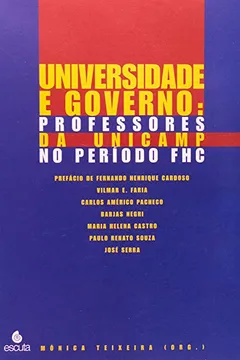 Livro Universidade e Governo. Professores da Unicamp no Periodo FHC - Resumo, Resenha, PDF, etc.