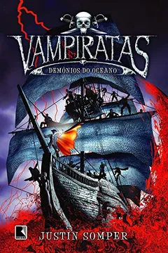 Livro Vampiratas. Demonios do Oceano - Volume 1 - Resumo, Resenha, PDF, etc.