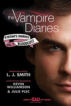 Livro Vampire Diaries: Stefan's Diaries #2: Bloodlust, the - Resumo, Resenha, PDF, etc.