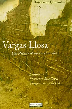 Livro Vargas Llosa - Um Premio Nobel Em Canudos - Resumo, Resenha, PDF, etc.