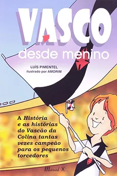 Livro Vasco Desde Menino - Resumo, Resenha, PDF, etc.