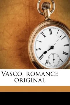 Livro Vasco, Romance Original - Resumo, Resenha, PDF, etc.