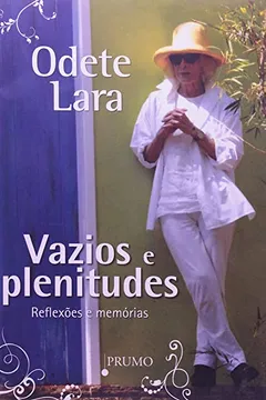 Livro Vazios E Plenitudes Reflexões E Memórias - Resumo, Resenha, PDF, etc.