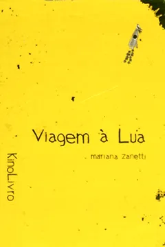 Livro Viagem À Lua - Coleção Kinolivro - Resumo, Resenha, PDF, etc.