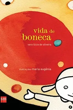 Livro Vida de Boneca - Resumo, Resenha, PDF, etc.