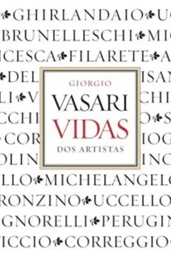 Livro Vidas dos Artistas - Resumo, Resenha, PDF, etc.