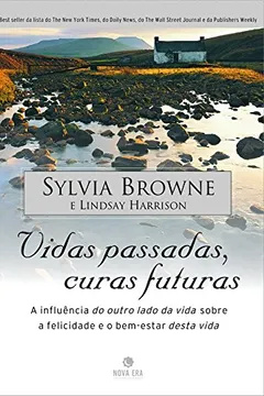 Livro Vidas Passadas, Curas Futuras - Resumo, Resenha, PDF, etc.