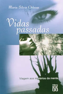 Livro Vidas Passadas - Resumo, Resenha, PDF, etc.
