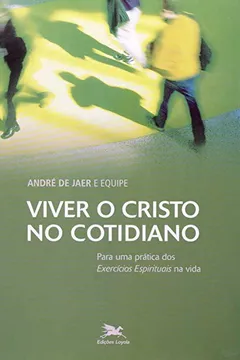Livro Viver O Cristo No Cotidiano - Resumo, Resenha, PDF, etc.