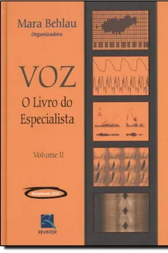 Livro Voz. O Livro Do Especialista - Volume 2 - Resumo, Resenha, PDF, etc.