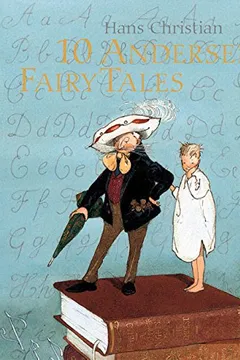 Livro 10 Andersen Fairy Tales: Selected and Illustrated by Lisbeth Zwerger - Resumo, Resenha, PDF, etc.