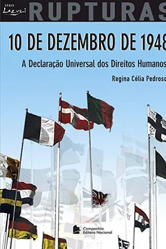 Livro 10 de Dezembro de 1948 - Coleção Rupturas - Resumo, Resenha, PDF, etc.