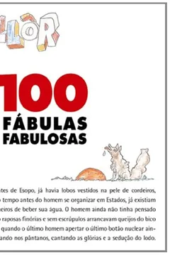 Livro 100 Fábulas Fabulosas - Resumo, Resenha, PDF, etc.
