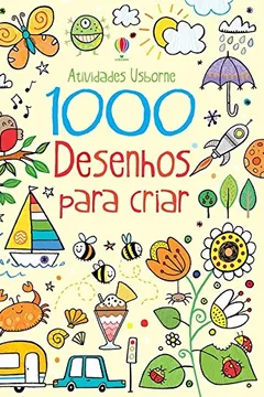 Livro 1000 Desenhos Para Criar - Resumo, Resenha, PDF, etc.