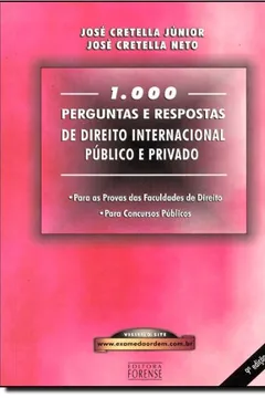 Livro 1000 Perguntas e Respostas de Direito Internacional Público e Privado - Resumo, Resenha, PDF, etc.