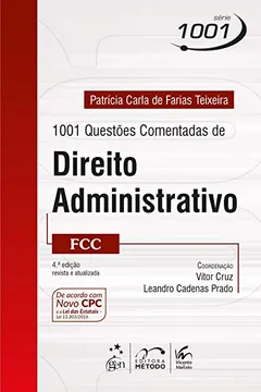 Livro 1001 Questões Comentadas de Direito Administrativo. FCC - Série 1001 - Resumo, Resenha, PDF, etc.