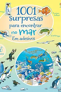 Livro 1001 Surpresas Para Encontrar no Mar em Adesivos - Resumo, Resenha, PDF, etc.