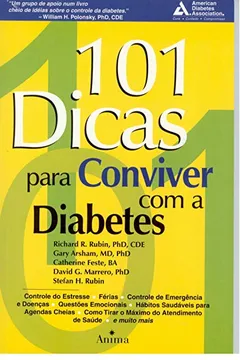 Livro 101 Dicas Para Conviver com a Diabetes - Resumo, Resenha, PDF, etc.