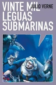 Livro 20 Mil Léguas Submarinas - Volume 1. Coleção Farol HQ - Resumo, Resenha, PDF, etc.