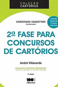 Livro 2ª Fase Para Concursos de Cartórios - Coleção Cartórios - Resumo, Resenha, PDF, etc.