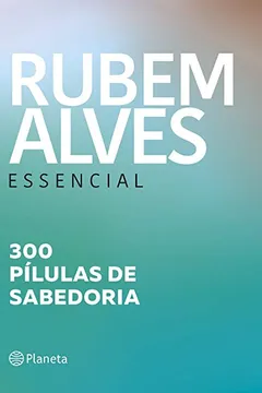 Livro 300 Pílulas de Sabedoria - Resumo, Resenha, PDF, etc.