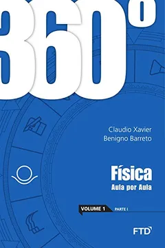 Livro 360º. Física - Volume 1: Aula por Aula - Conjunto - Resumo, Resenha, PDF, etc.