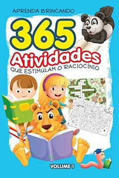 Capa do livro 365 Atividades que Estimulam o Raciocínio