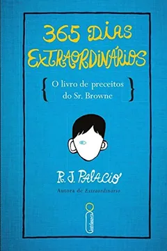 Livro 365 Dias Extraordinários - Resumo, Resenha, PDF, etc.