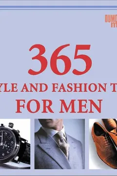 Capa do livro 365 Style and Fashion Tips for Men