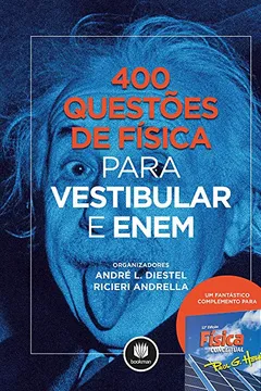 Livro 400 Questões de Física Para Vestibular e ENEM - Resumo, Resenha, PDF, etc.