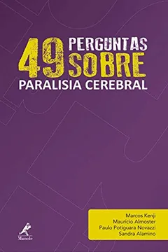 Livro 49 Perguntas Sobre Paralisia Cerebral - Resumo, Resenha, PDF, etc.