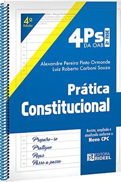 Livro 4Ps da OAB. Prática Constitucional - Resumo, Resenha, PDF, etc.