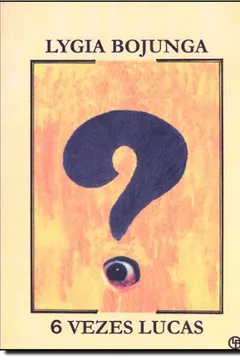 Livro 6 Vezes Lucas - Resumo, Resenha, PDF, etc.