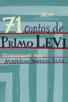 Livro 71 Contos de Primo Levi - Resumo, Resenha, PDF, etc.
