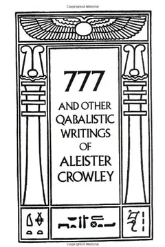 Livro 777 and Other Qabalistic Writings of Aleister Crowley - Resumo, Resenha, PDF, etc.