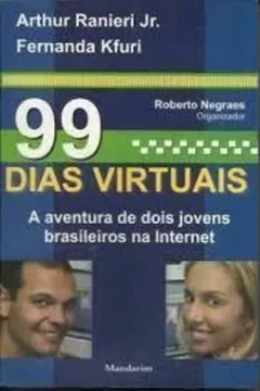 Livro 99 Dias Virtuais - Resumo, Resenha, PDF, etc.