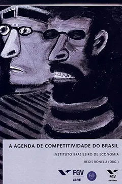 Livro A Agenda de Competitividade do Brasil - Resumo, Resenha, PDF, etc.