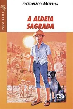 Livro A Aldeia Sagrada - Resumo, Resenha, PDF, etc.