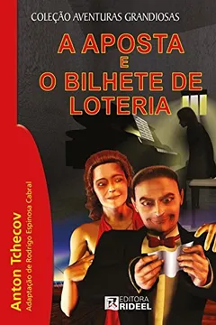 Livro A Aposta e o Bilhete de Loteria - Resumo, Resenha, PDF, etc.