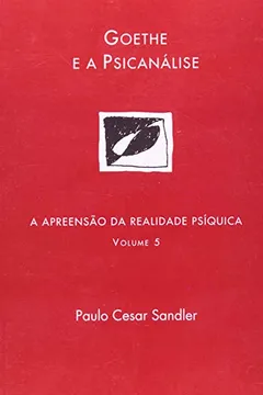 Livro A Apreensão da Realidade Psíquica - Volume 5 - Resumo, Resenha, PDF, etc.