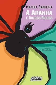 Livro A Aranha E Outros Bichos - Resumo, Resenha, PDF, etc.