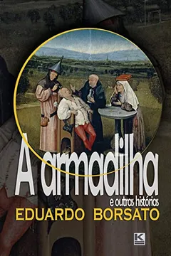 Livro A Armadillha E Outras Historias - Resumo, Resenha, PDF, etc.