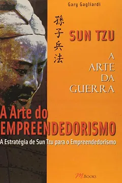 Livro A Arte da Guerra + A Arte do Empreendedorismo - Resumo, Resenha, PDF, etc.